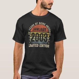 January 2003  20 Years Old 20th Birthday T-Shirt
