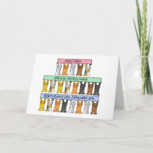 January  6th Birthdays celebrated by cats. Card