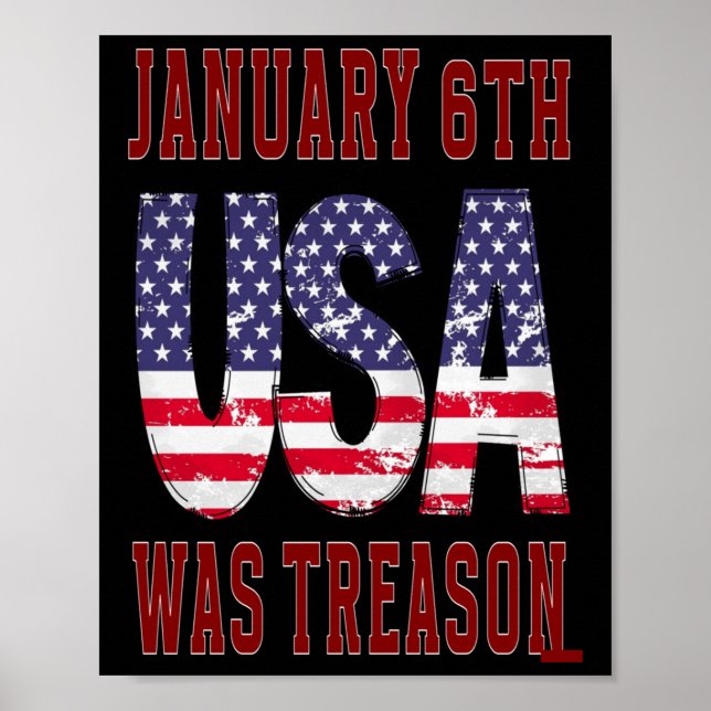 January 6th Was Treason Save The Usa!  Poster (Front)