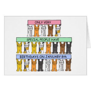 January 8th Birthdays celebrfated by cats.