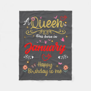 January Birthday A Queen Was Born In January Girl Fleece Blanket