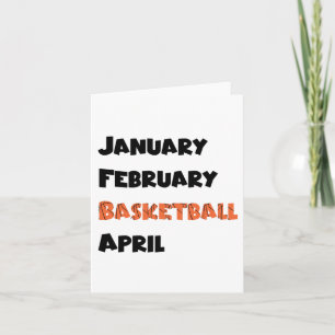 January February Basketball April  Card