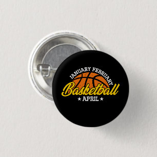 January February Basketball April Cool Player  3 Cm Round Badge