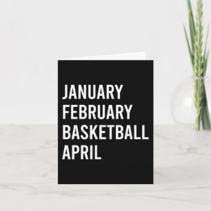 January February Basketball April Fun Basketball S Card