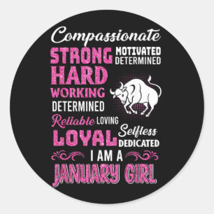 January Girl Birthday Funny Capricorn Quotes Gift Classic Round Sticker