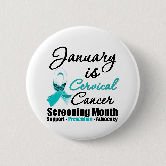 January is Cervical Cancer Screening Month 6 Cm Round Badge (Front)