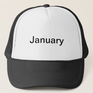 January trucker hat !