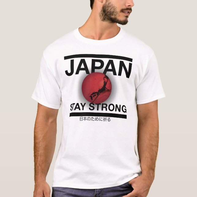 JAPAN STAY STRONG T-Shirt (Front)