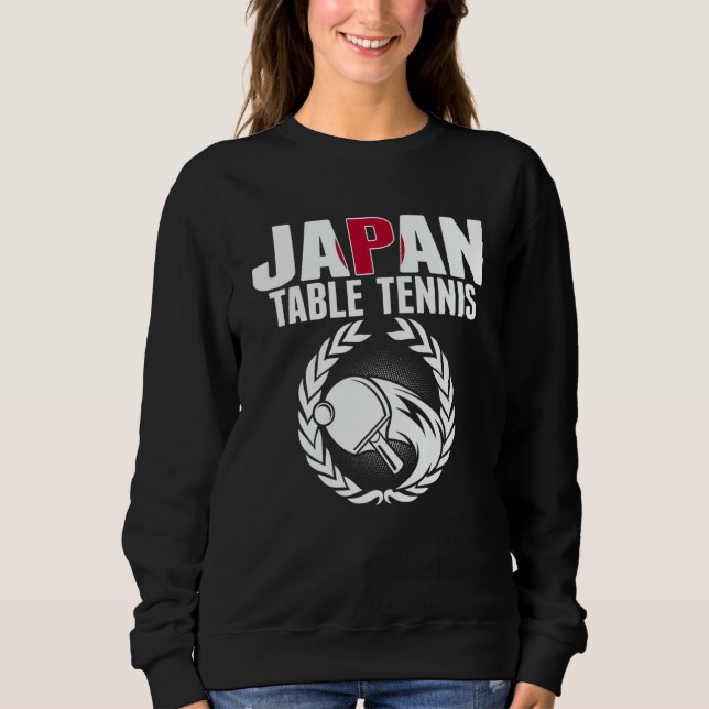 Japan Table Tennis   Japanese Ping Pong Team Suppo Sweatshirt (Front)