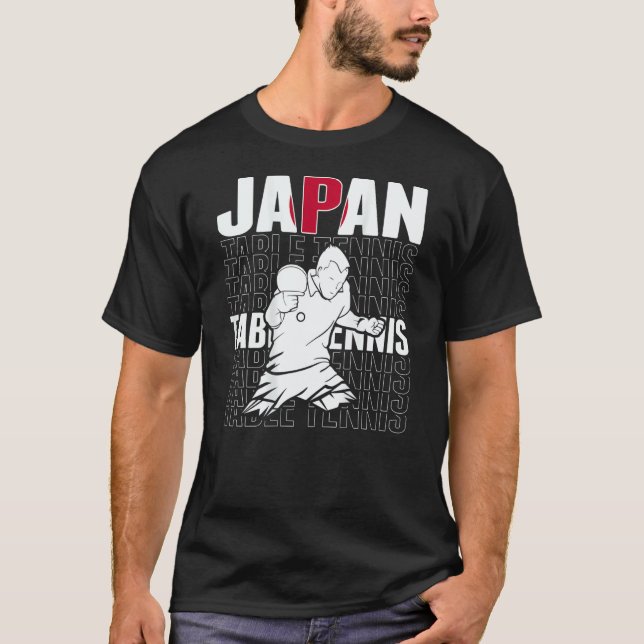 Japan Table Tennis   Support Japanese Ping Pong Te T-Shirt (Front)
