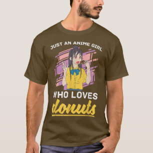 Japanese Anime Girls Women Donuts Lover Manga Otak T-Shirt