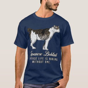 Japanese Bobtail Mum Life Is Boring Without One Gi T-Shirt