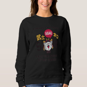 Japanese Cat Samurai Katana Sameowrai Catana Cat   Sweatshirt