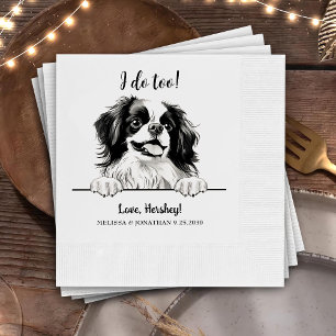 Japanese Chin Dog Personalised I Do Too  Napkin
