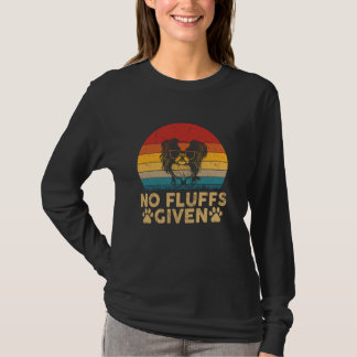 Japanese Chin No Fluffs Given Dog Mum Dad Funny Do T-Shirt