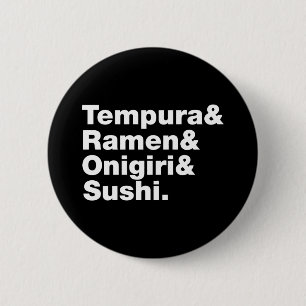 Japanese Foods Tempura & Ramen & Onigiri & Sushi.  6 Cm Round Badge