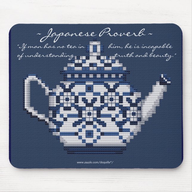 JAPANESE PROVERB TEA POT Cross Stitch Style Design Mouse Pad (Front)