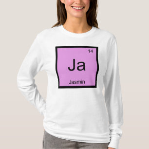 Jasmin  Name Chemistry Element Periodic Table T-Shirt