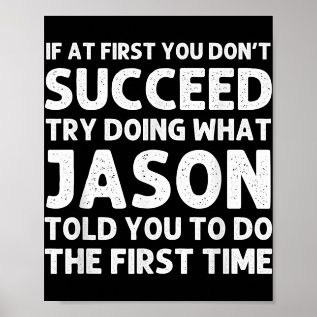 Jason Gift Name D Birthday Funny Christ T Shirt  Poster (Front)