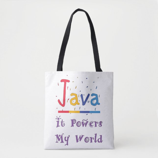 Java Powers my world Tote Bag (Front)