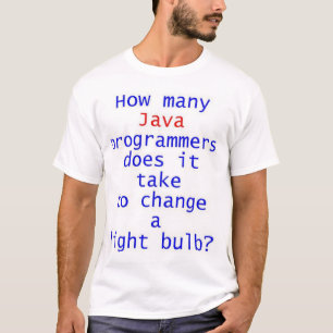 Java Programmer Light Bulb Joke T-Shirt