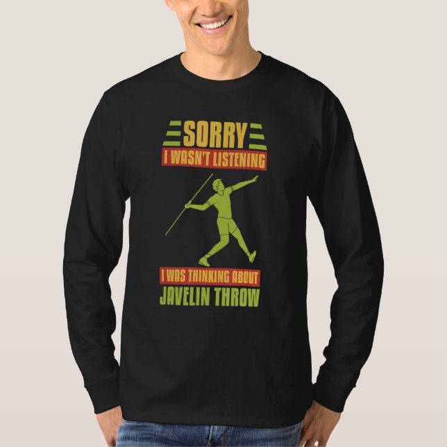 Javelin Throwing Track And Field Spear Thrower Tra T-Shirt (Front)