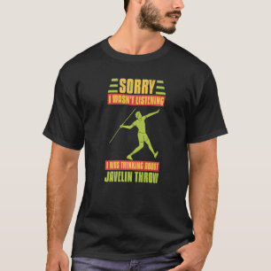 Javelin Throwing Track And Field Spear Thrower Tra T-Shirt
