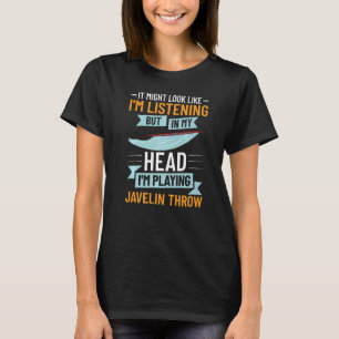 Javelin Throwing Track And Field Spear Thrower Tra T-Shirt
