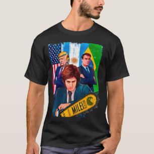 Javier Milei Presidente 2023 Donald Trump Jair T-Shirt