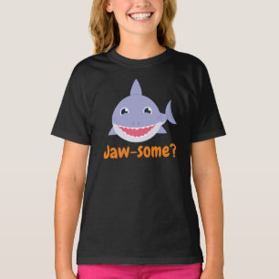 "Jaw-some" Shark , Shark Lovers Gift For T-Shirt