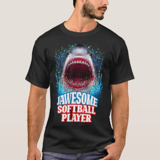 Jawesome Softball Player School Sports Great White T-Shirt