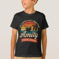 JAWS Amity Island Fishing School you’re T-Shirt