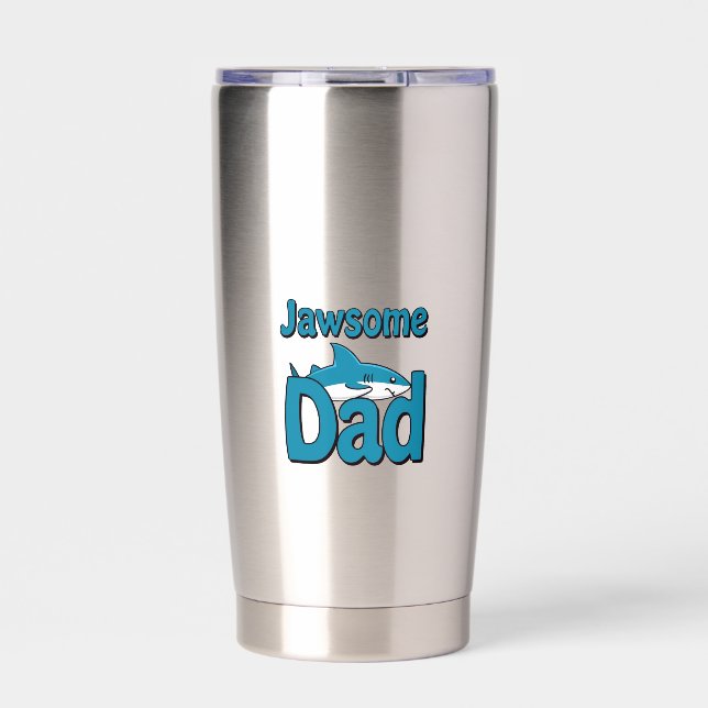 Jawsome Dad Insulated Tumbler (Front)