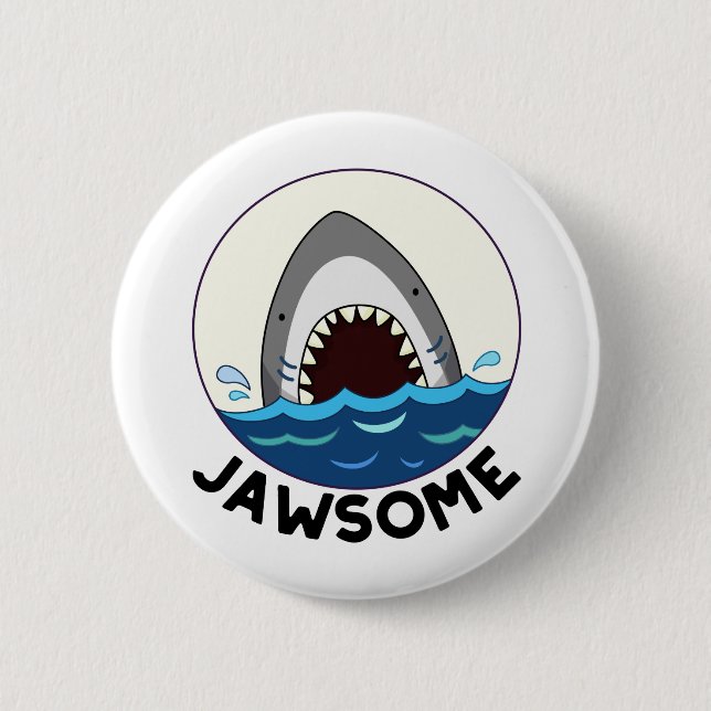 Jawsome Funny Shark Teeth Pun  6 Cm Round Badge (Front)