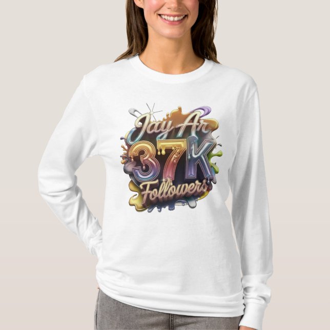 Jay Ar 37K Follower T-Shirt (Front)