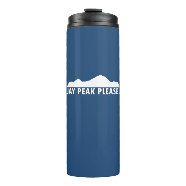 Jay Peak Vermont Please Thermal Tumbler (Front)