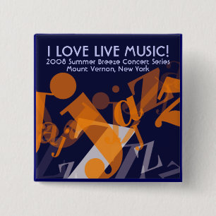 Jazz button, I LOVE LIVE MUSIC! 15 Cm Square Badge