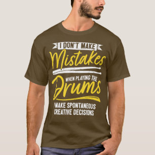 Jazz Drummer Free Drumming Drums Percussion Improv T-Shirt