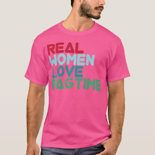 Jazz Funny Ragtime Saying Design Jazz Music Ragtim T-Shirt