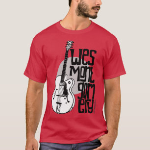 Jazz Guitar Wes Montgomery Music Lover  T-Shirt