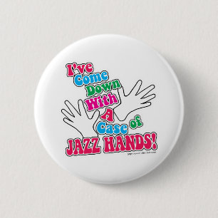 Jazz Hands! 6 Cm Round Badge