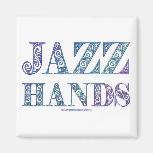 Jazz Hands Magnet (Front)