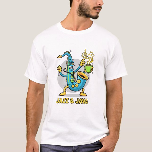 Jazz & Java Funny Saxophone Coffee T-Shirt | Jazz  (Front)