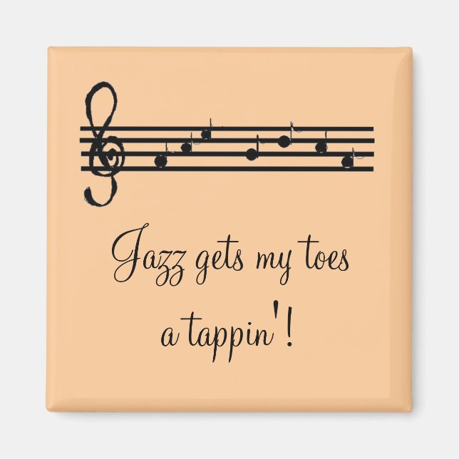 Jazz Music Saying Magnet (Front)