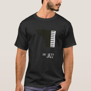 Jazz Piano Retro Music Lover New Orleans Saxophone T-Shirt