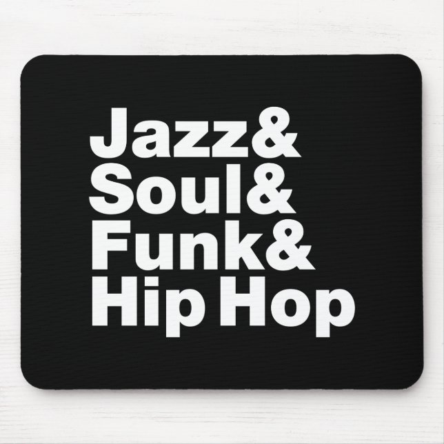 Jazz & Soul & Funk & Hip Hop Mouse Pad (Front)