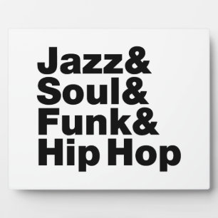 Jazz & Soul & Funk & Hip Hop Plaque