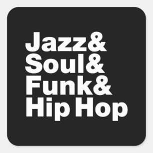 Jazz & Soul & Funk & Hip Hop Square Sticker