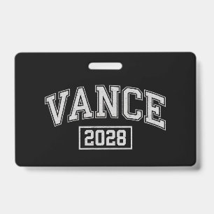 JD Vance 2028 President Election Campaign Vance  ID Badge