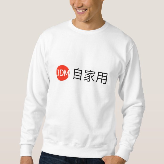 JDM Jikayou Sweatshirt (Front)